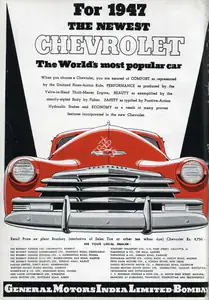 General Motors India Limited (Advertiser). For 1947 The Newest Chevrolet - The World Most Popular Car, 1947 | Advertisement