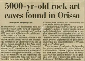 Satapathy, Rajaram (Reporter). 5000-Yr-Old Rock Art Caves Found in Orissa, 24 September 2004 | Newspaper Clipping | 00851579