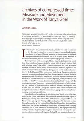 Sroka, Amanda (Essayist). Archive of Compressed Time - Measure and Movement in the Work of Tanya Goel. In <i>Marg - In Focus- Abstraction.</i> 68(1), pp. 94-99. Mumbai: Radhika Sabavala, September - December 2016 | Essay | FineArts | 00669095