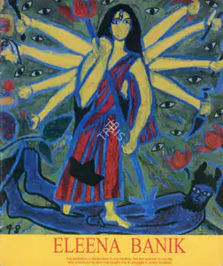 Banik, Eleena (Artist). Eleena Banik, n.d. | Solo Exhibition Catalogue | 00876497