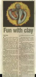 Gupta, Komal (Reporter). Fun with Clay, 13 January 2009 | Newspaper Clipping | 00849640