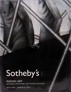 Sotheby's (Auction House). Indian Art. 22 March 2007 | Auction Catalogue | 00861956