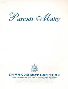 Maity, Paresh (Artist). Paresh Maity, 1998 | Solo Exhibition Catalogue | 00875748