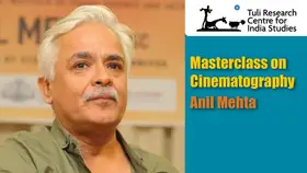 Tuli Research Centre for India Studies (Editor). Masterclass on Cinematography - Anil Mehta, 26 July 2007 | In-house Video