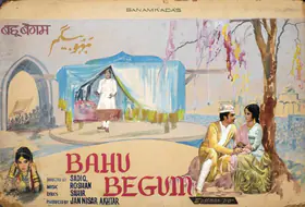 Akhtar, Jan Nissar (Producer), Bahu Begum, 1967 | Showcard