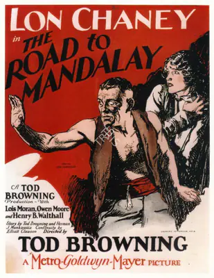 Thalberg, Irving (Producer), The Road to Mandalay, 1926 | Poster