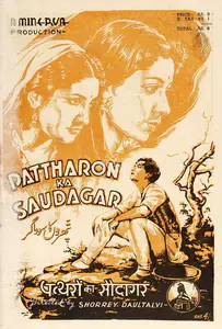 Daulatalvi, Shorey (Director), Pattharon Ka Saudagar, 1944 | Song-Synopsis Booklet