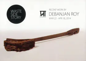 Roy, Debanjan (Artist). Recent Work, 2014 | Solo Exhibition Invitation | 00859984
