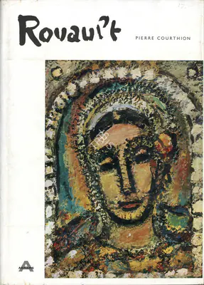 Rouault, Georges (Artist) and Pierre Courthion (Curator). Georges Rouault, 1962 | Solo Exhibition Catalogue | 00876306