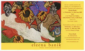 Banik, Eleena (Artist). Exhibition of Drawings, Paintings and Sculptures, 2009 | Solo Exhibition Invitation | 00859972