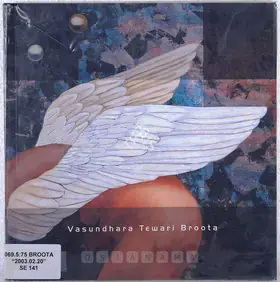 Broota, Vasundhara Tewari (Artist). Vasundhara Tewari Broota, 2003 | Solo Exhibition Catalogue | 00876182