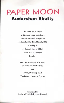 Shetty, Sudarshan (Artist). Paper Moon, 1995 | Solo Exhibition Invitation | 00859658