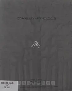 Nair, Surendran (Artist). Corollary Mythologies, 1998 | Solo Exhibition Catalogue | 00875815