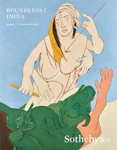 Sotheby's (Auction House). Boundless India. 29 November 2018, Mumbai | Auction Catalogue | EconomicsArt | 00862296