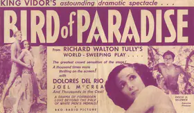 Vidor, King (Producer), Bird of Paradise, 1932 | Handbill