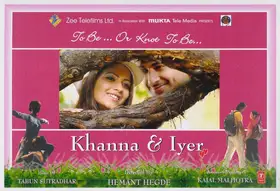 Hegde, Hemant (Director), Khanna And Iyer, 2007 | Lobby Card