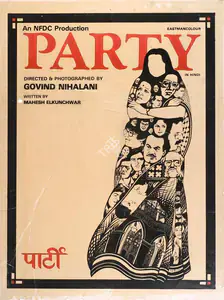 Nihalani, Govind (Director), Party, 1984 | Full Sheet Poster