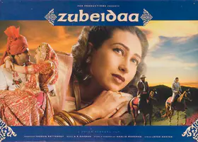 Kothari, Rajan (Cinematographer), Zubeidaa, 2001 | Lobby Card