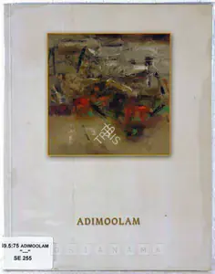Adimoolam, K.M. (Artist). Adimoolam, 2003 | Solo Exhibition Catalogue | 00875339