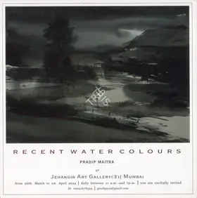 Maitra, Pradip (Artist). Recent Watercolours, 2014 | Solo Exhibition Invitation | 00859954