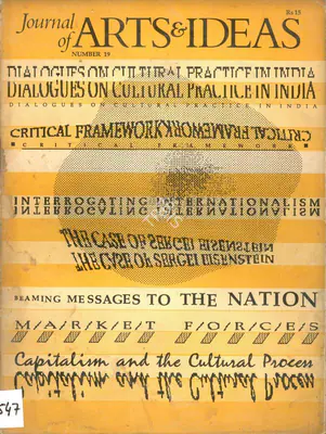 Khopkar, Arun (Essayist). The Case of Sergei Eisenstein. In <i>Journal of Arts & Ideas.</i> 19. May 1990 | Essay | 00676349