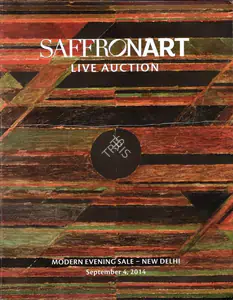 Saffronart Auction House Live Auction - Modern Indian Art 04 September 2014 New Delhi Auction Catalogue EconomicsArt...