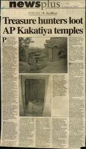 Sridhar, P. (Writer). Treasure Hunters loot AP Kakatiya Temples, 16 August 2005 | Newspaper Clipping | 00852145