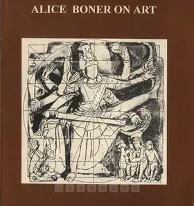 Boner, Alice (Author). Alice Boner on Art, 1995 | Authored Book | 00845405