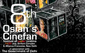 8th Osian's Cinefan Festival of Asian Cinema