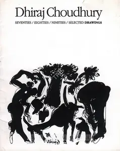 Choudhury, Dhiraj (Artist). Dhiraj Chowdhury, 1991 | Solo Exhibition Catalogue | 00875467