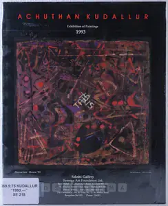 Kudallur, Achutan (Artist). Achuthan Kudallur, 1993 | Solo Exhibition Catalogue | 00875730