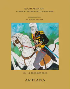 Artiana Auction House South Asian Art - Classical Modern and Contemporary 19 December 2022 Online Auction Catalogue E...
