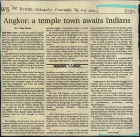 Mohan, C. Raja (Reporter). Angkor: A Temple Town Awaits Indians, 02 June 2003 | Newspaper Clipping | 00856990