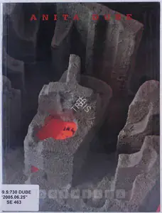 Dube, Anita (Artist). Anita Dube, 2005 | Solo Exhibition Catalogue | 00875579