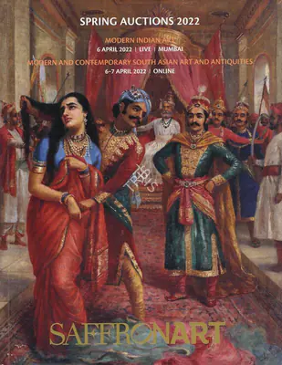 Saffronart Auction House Spring Live Auction - Modern Indian Art 06 April 2022 Mumbai Auction Catalogue EconomicsArt...