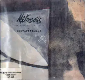 Shuvaprassana (Artist) and Baruna Bhattacharjee (Curator). Metropolis, 1994 | Solo Exhibition Catalogue | 00876448