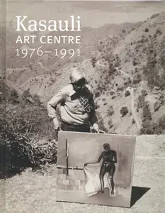 Dhanoa, Belinder (Author). Kasauli Art Centre, 2023 | Authored Book