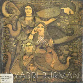 Burman, Jayshri (Artist). Sacred Feminine, 2006 | Solo Exhibition Catalogue | 00876437