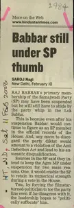 Nagi, Saroj (Reporter). Babbar Still Under SP Thumb, 11 February 2006 | Newspaper Clipping | 00853114