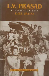 Sastri, K.N.T. (Author). L. V. Prasad, 1993 | Authored Book | 00844075