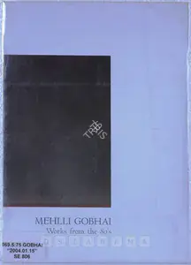 Gobhai, Mehli (Artist). Mehlli Gobhai, 2004 | Solo Exhibition Catalogue | 00875591