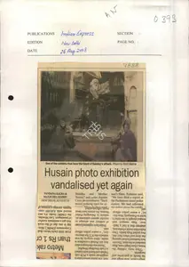 Kalra, Vandana and Manjusha Madhu (Reporters). Husain Photo Exhibition Vandalised Yet again, 25 August 2008 | Newspaper Clipping | 00853709