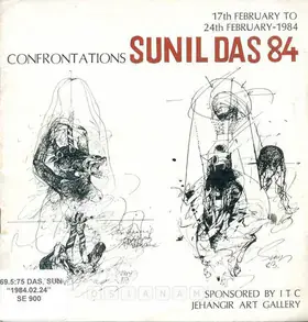 Das, Sunil (Artist). Confrontations Sunil Das 84, 1984 | Solo Exhibition Catalogue | 00875511