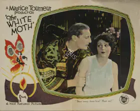 Tourneur, Maurice (Director), The White Moth, 1924 | Lobby card