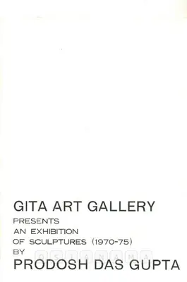 Dasgupta, Prodosh (Artist). Prodosh Das Gupta, 1976 | Solo Exhibition Invitation | 00859049
