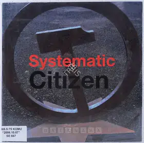 Komu, Riyas (Artist). Systematic Citizen, 2006 | Solo Exhibition Catalogue | 00875723