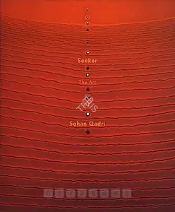 Qadri, Sohan (Artist). Seeker, 2004 | Solo Exhibition Catalogue | 00875916