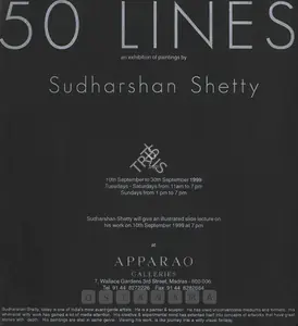 Shetty, Sudarshan (Artist). 50 Lines, 1999 | Solo Exhibition Invitation | 00859661