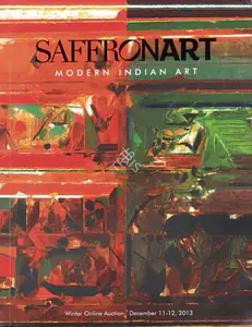 Saffronart Auction House Winter Online Auction - Modern Indian Art 12 December 2013 Online Auction Catalogue Economic...