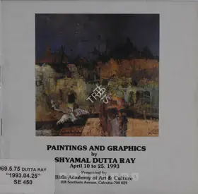 Ray Shyamal Dutta Artist Paintings and Graphics by Shyamal Dutta Ray 1993 Solo Exhibition Catalogue 00875964